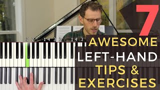 7 Awesome Tips and Exercises For a Better Left Hand [Jazz Piano Tutorial]