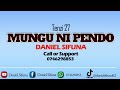 MUNGU NI PENDO BY DANIEL SIFUNA