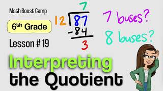 🎯Interpreting the Quotient | Grade 6 Lesson 19 | Math Boost Camp 🏕️
