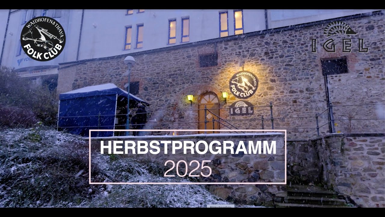 Teaser || Herbst-Saison IGEL 2025 || Folk-Club Waidhofen/Thaya