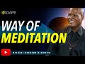 The way of meditation service w michael b beckwith 52823