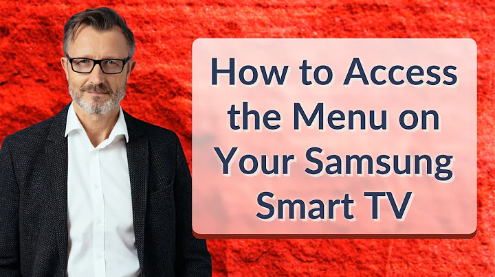How to Access the Menu on Your Samsung Smart TV