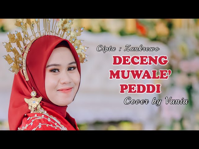 Bugis viral!! DECENG MUWALE’ PEDDI - VANIA(Live cover) || Cipt.Zankrewo class=