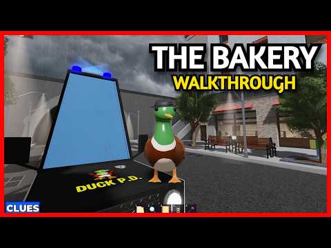Roblox Detective Duck THE BAKERY Walkthrough