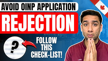 OINP Document Checklist 2025 | Avoid OINP Application Rejection!