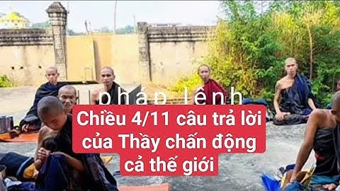 Chiều 4/11 câu trả lời của Thầy,chấn động cả thế giới#suminhtue 