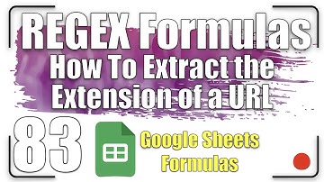 How to extract the extension of a URL | REGEX Formulas 83