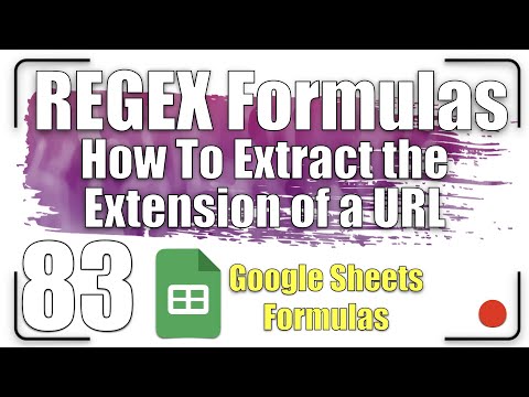 How to extract the extension of a URL | REGEX Formulas 83