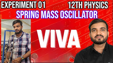 Viva Question Of class 12th Physics Practical Exp-1 Spring Mass Oscillator #practical_exam 