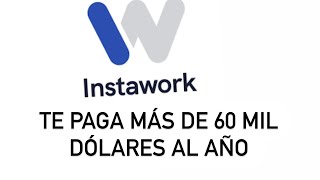 Instawork me pago más de $60 mil dólares el año pasado Instawork Que Es