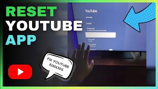 How to Reset YouTube App on Smart TV