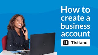 How to create a business account on Tisitano?
