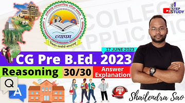 CG Pre B.Ed. 2023 Reasoning ( General Mental Ability ) solved CG Vyapam Solution Explanation Answer