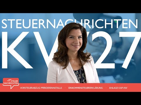 Steuernachrichten - Update 27/2022 - Kostenlos & schnell informiert!