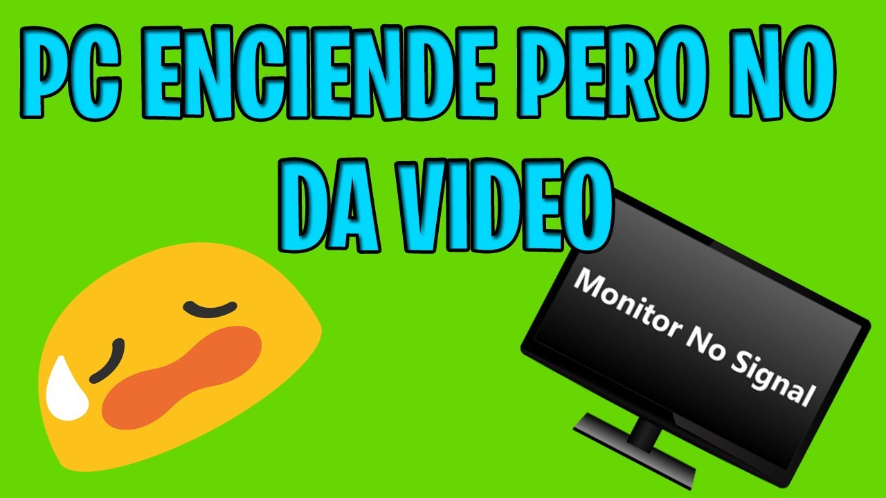 Mi pc enciende...pero no da video :( - YouTube