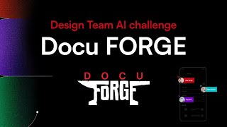 Docu Forge : AI-Powered Project Management Platform | Design AI Challenge | GeekyAnts