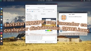 Instalar XAMPP con lanzador en cualquier distribución GNU/Linux