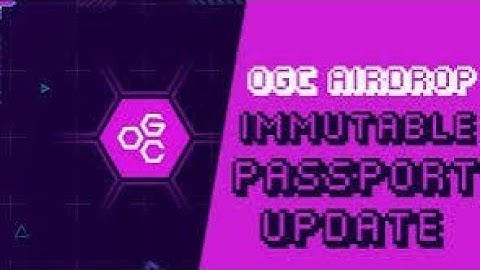 🔰🔰Ogc Update yadda ake yin immutable passport a cikin ogc / How to add immutable passport on ogc🔰🔰