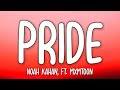 Noah Kahan Pride Lyrics Ft Mxmtoon mp3