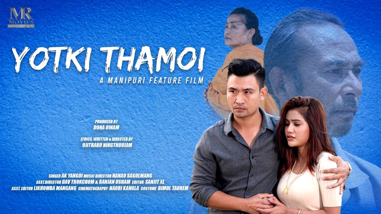 HADA TAIBANG SEMBA MAPU II YOTKI THAMOI II OFFICIAL MOVIE SONG (2)RELEASED II SILHEIBA II ITHOI II