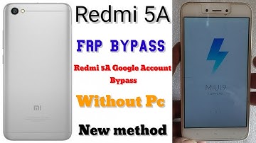 Redmi 5A Frp Bypass MIUI 11 | Redmi 5A Google Account Bypass | Redmi 5A Frp Bypass Without Pc |2025
