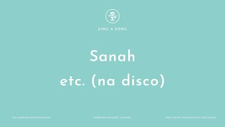 Video thumbnail of "Sanah - etc. (na disco) (Karaoke/Instrumental)"