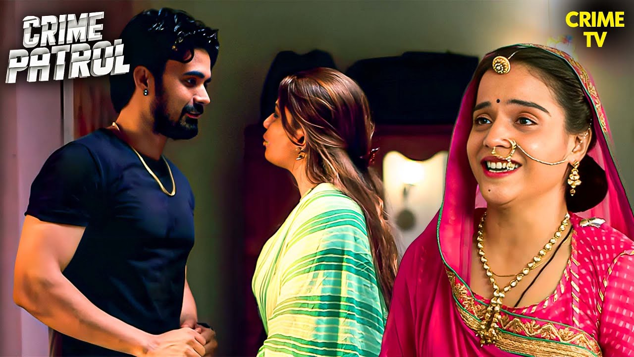 देवरसा और बाईसा | Crime Patrol | Full Ep | Savdhaan India | True Crime | Real Crime | 