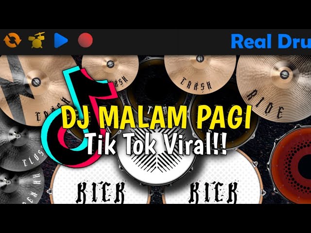 DJ MALAM PAGI X KU HAMIL DULUAN - TIK TOK VIRAL | REAL DRUM COVER class=
