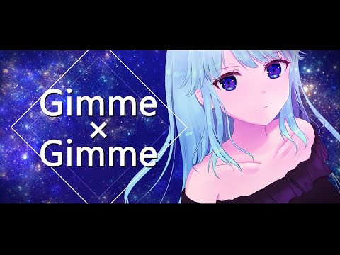 【Gimme×Gimme】歌ってみた ❀ 神斎凪 #Vソニ