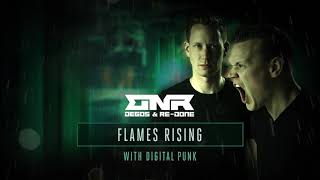 Degos & Re-Done & Digital Punk - Flames Rising (Ft. MC Diesel)