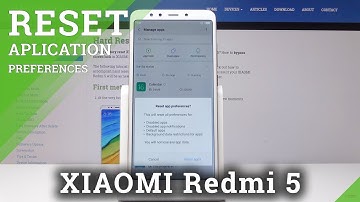 How to Reset App Preferences in XIAOMI Redmi 5 - Default App Settings