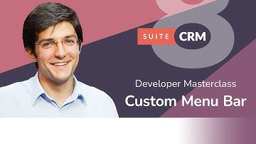 How to Customize the Menu Bar in SuiteCRM 8
