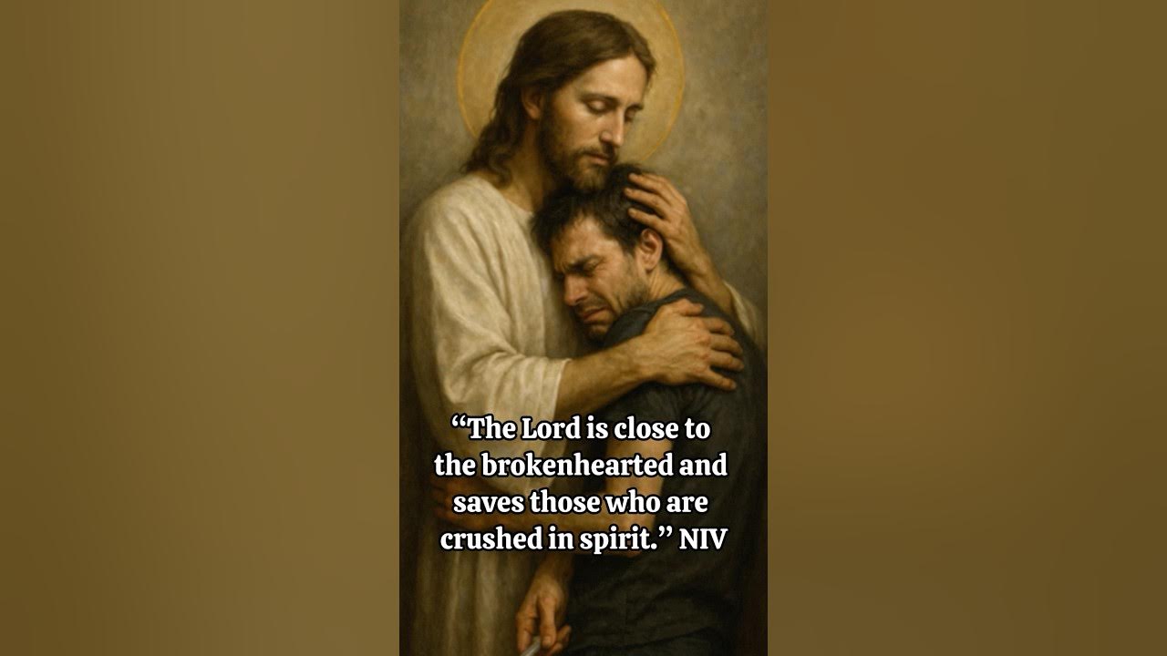Psalm 34:18 | Daily Prayer Bible Verse - JESUS & the Brokenhearted | NIV Psalm 34:18 | Daily Prayer Bible Verse - JESUS & the Brokenhearted | NIV