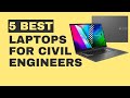 5 best laptops for civil engineering software  best architect laptop 2023