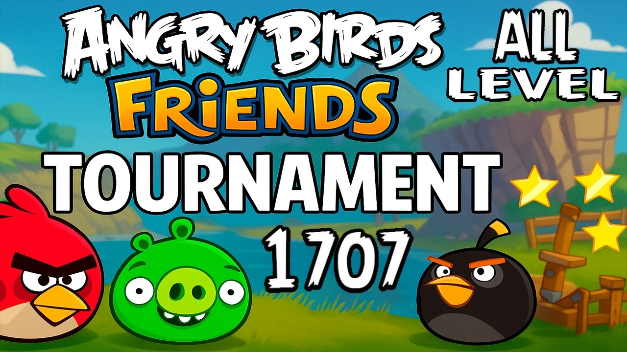 Angry Birds Friends all Level Tournament 1707 - MAX SCORE Strategy (25.02.2026) Power-Ups