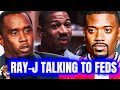Rayjs telling feds everythingdiddy sends steviej to silence rayjthis is a mess