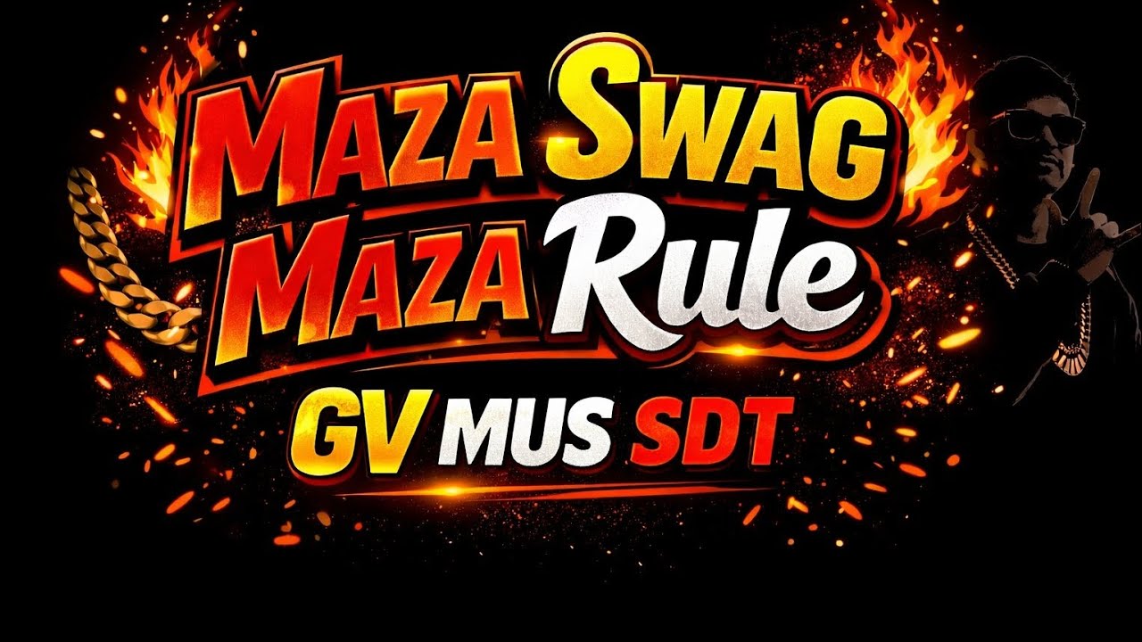 Maza El Rapper MAZA SWAG MAZA RULE 🔥Rap🔥 | New Trending Music | GV MUS SDT marathi ...