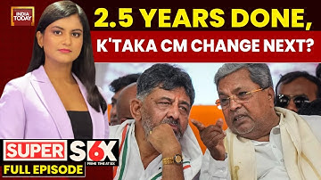 Super Six With Akshita Nandagopal: Karnataka Congress Power Tussle—CM Change Next? | Jagan In Court