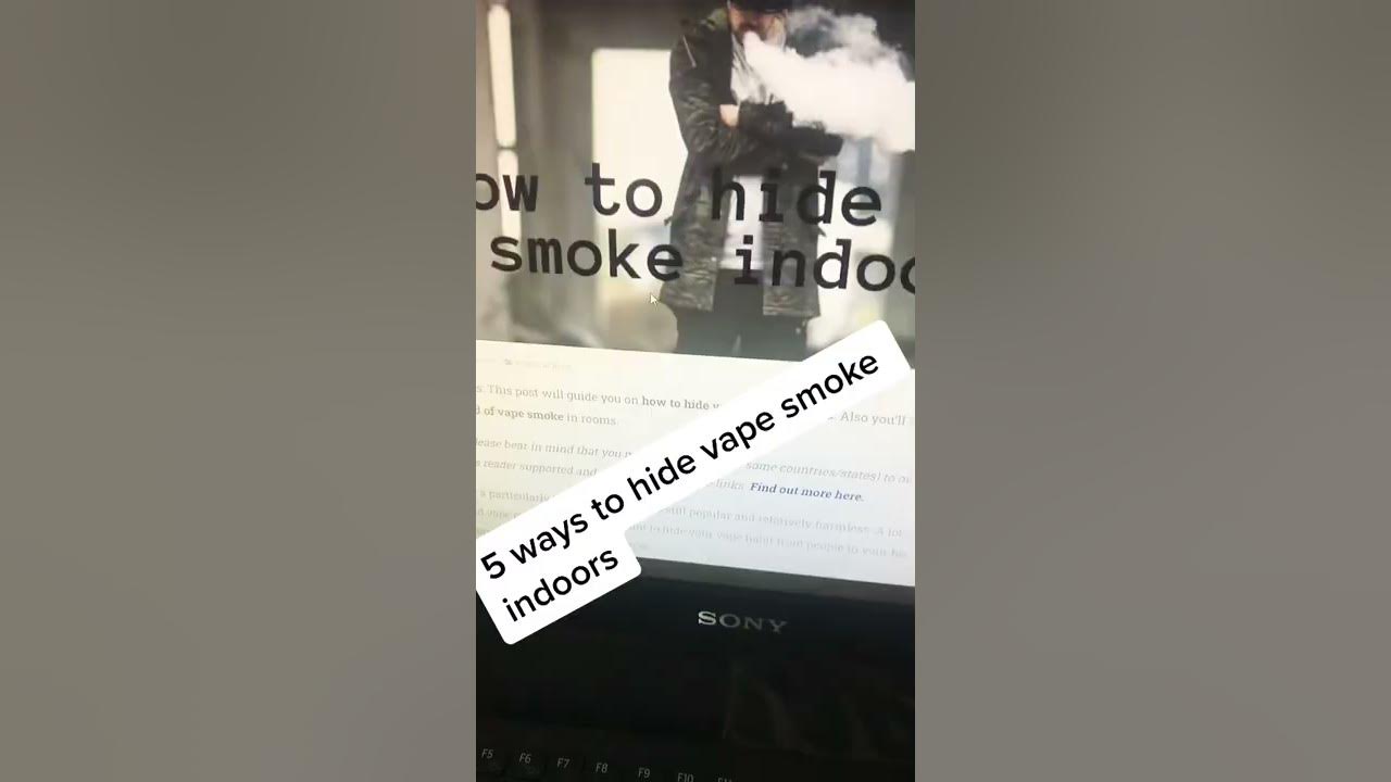 How to Hide Vape smoke indoors 5 effective ways YouTube