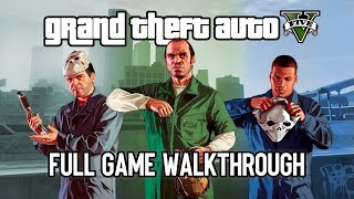 GTA V Full Game Walkthrough - All Missions (4K 60fps) No Commentary