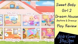 Sweet Baby Girl Dream House - Bedtime Dress up Video 2 screenshot 2