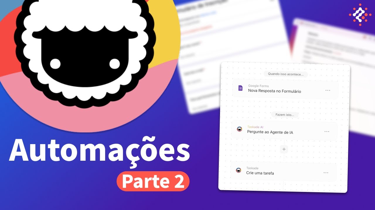 Do Google Forms para o Taskade com IA - Passo a Passo - Parte 2 - YouTube