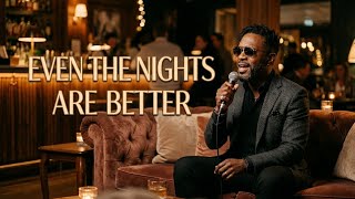 Air Supply - Even The Nights Are Better (Soul Jazz Version)