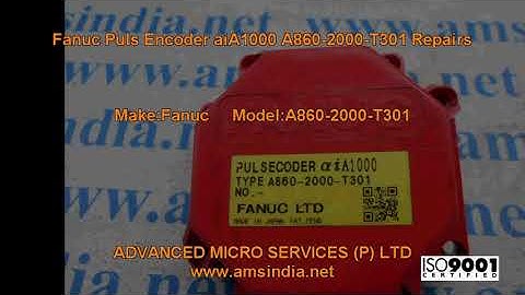 Fanuc Puls Encoder aiA1000 A860-2000-T301 Repairs@amsindia.net