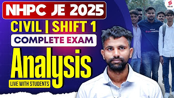 NHPC JE Exam Analysis 2025 | NHPC JE Civil 2025 Exam Analysis | NHPC JE Exam Review by Shubham Sir