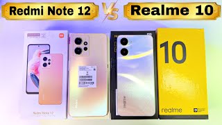 Redmi Note 12 4G ? Realme 10 4G ⚡ Unboxing || Comparison || Camera Comparsion || Full Details ?