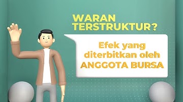 Yuk Berkenalan Dengan Waran Terstruktur (Structured Warrant)