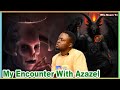 My first encounter with the great azazel and tasindu  king the grand master efiensem