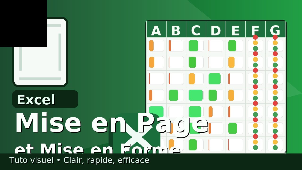 Excel: Mise en Page et Mise en Forme Conditionnelle