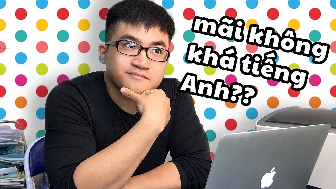 Học T.Anh Mãi Không Khá Lên? Bạn Cần Xem Video Này | 5 Minutes about IELTS - YouTube